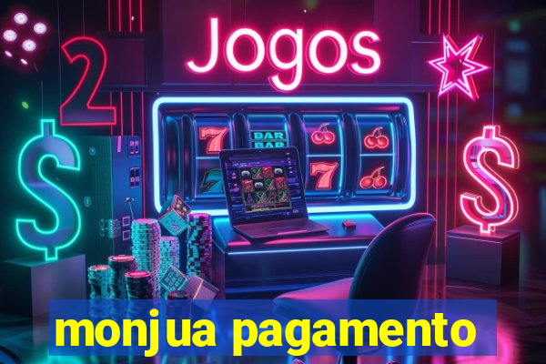 monjua pagamento